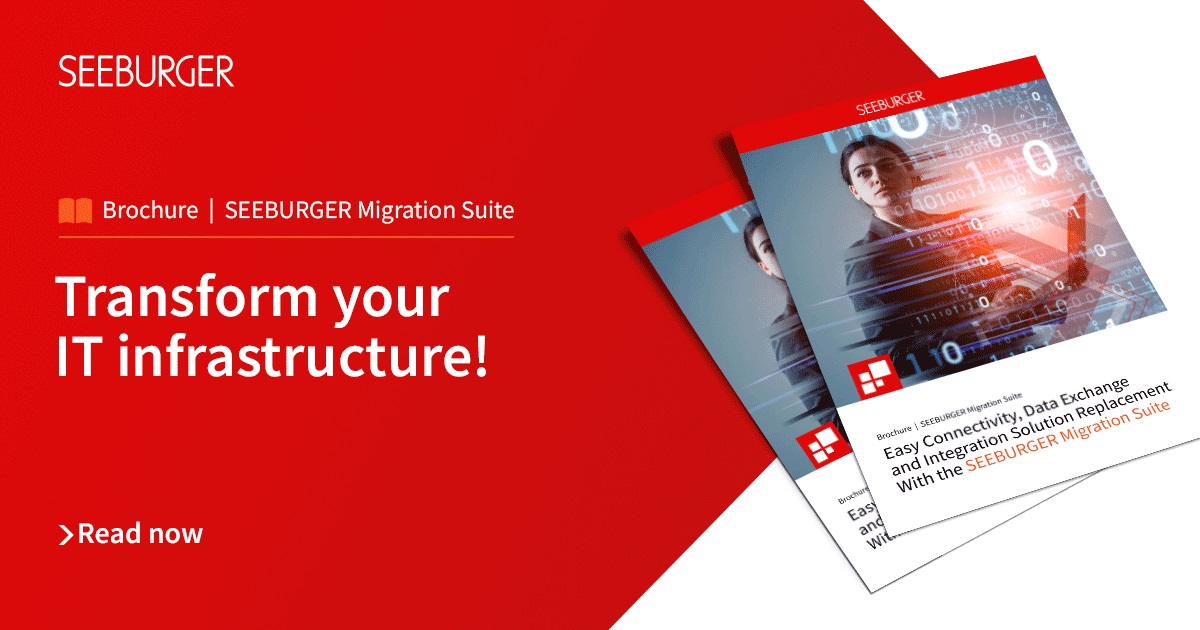 Seeburger Easy Connectivity, Data Exchange and Integration Solution Replacement With the SEEBURGER Migration Suite